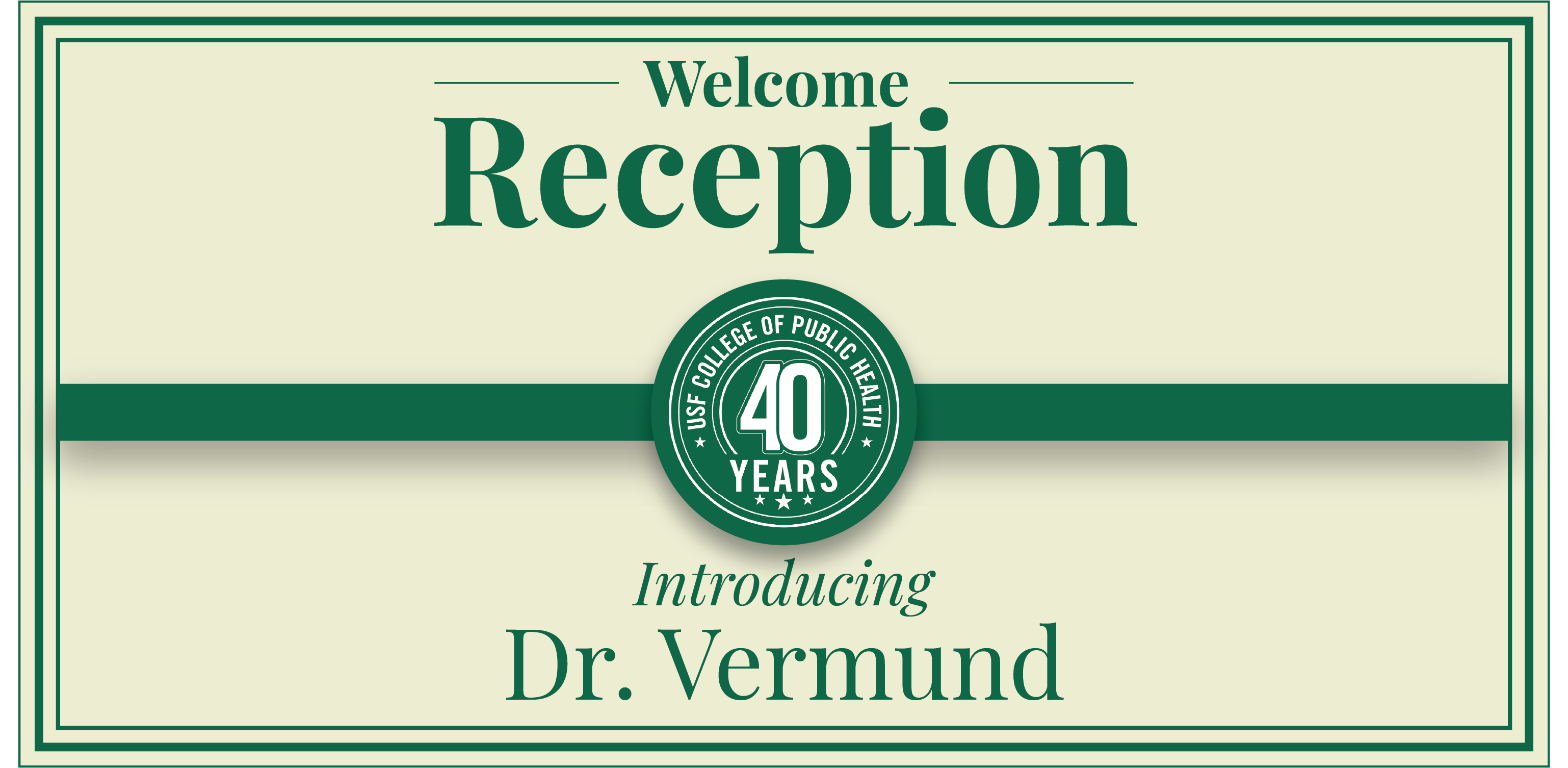 Welcome Reception Introducing Dr. Vermund