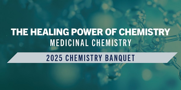 37th Annual Chemistry Scholarship and Alumni Banquet