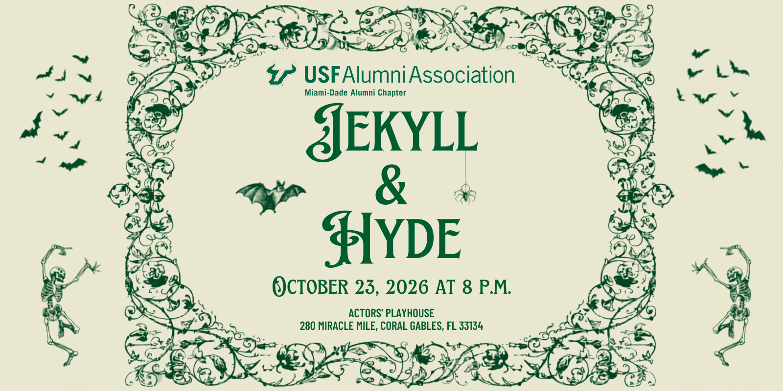 USF Miami-Dade Co. Alumni Chapter - Jekyll and Hyde