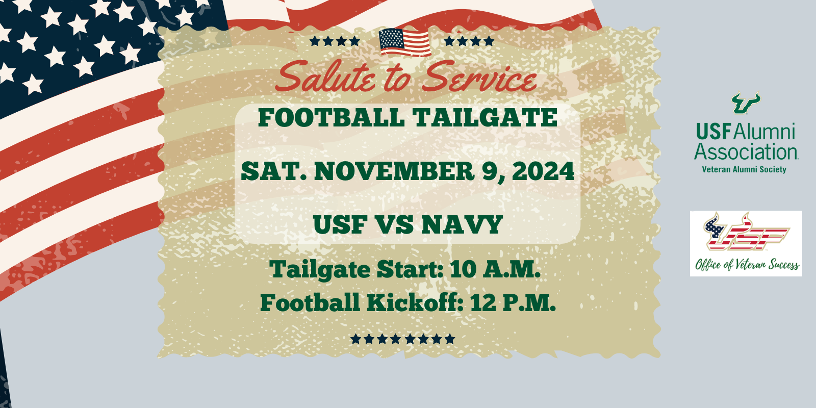 Flyer inviting USF Alumni to the USF Salute to Service Tailgate on Nov. 9 at Raymond James Stadium Parking Lot 6d - tailgate to start 3 hours before football kickoff